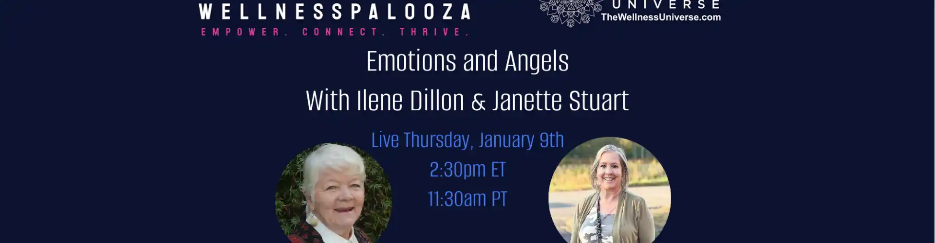 Wellnesspalooza 2025 Emotions and Angels with Ilene Dillon & Janette Stuart - Online Class by The Wellness Universe